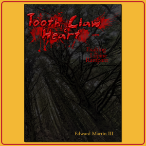 Tooth, Claw & Heart: Exalting the Lupine Rampant