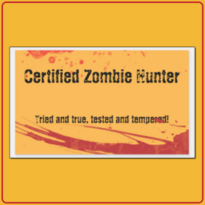 Certified Zombie Hunter ID Card
